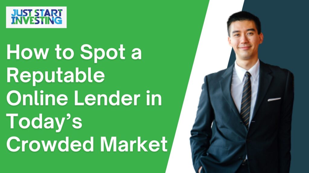 How to Spot a Reputable Online Lender in Today’s Crowded Market