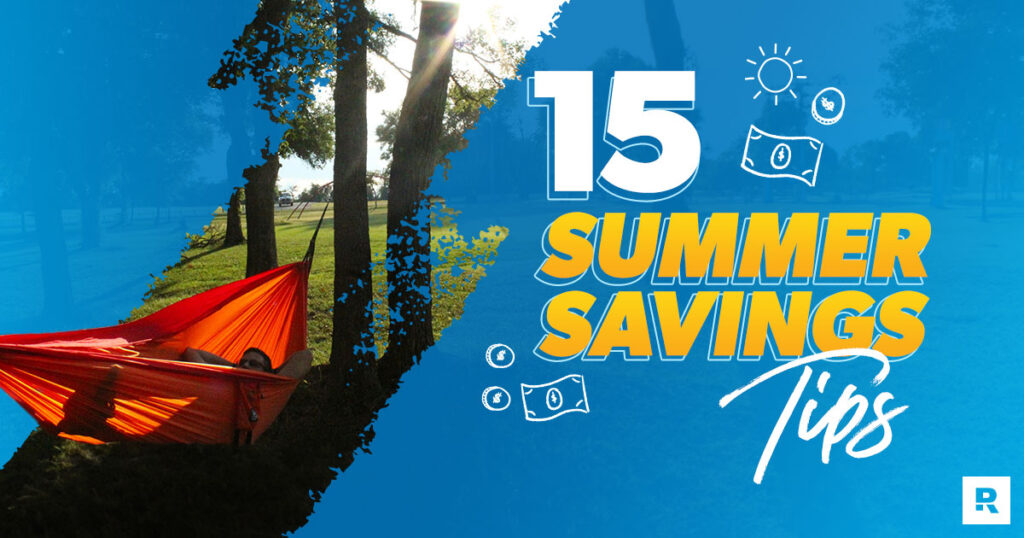 15 Summer Savings Tips - Ramsey