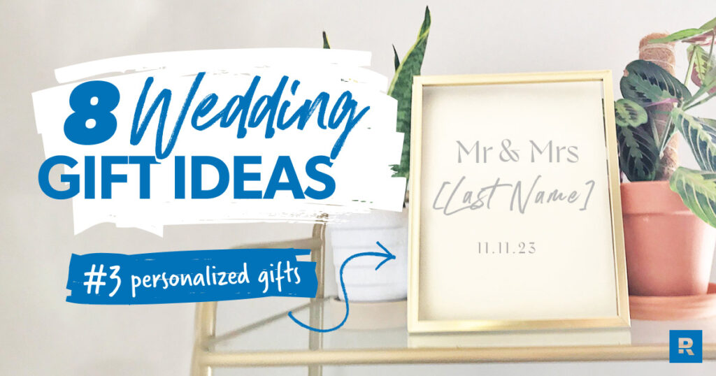 Wedding Gift Ideas - Ramsey