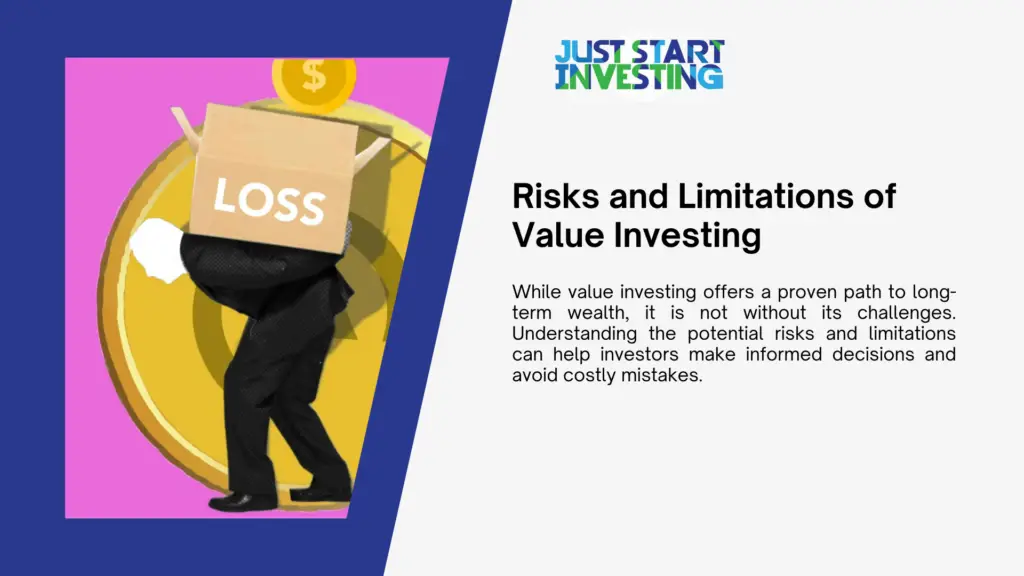 Value Investing Basics and Strategies for Success 4 risks and limitations of value investing