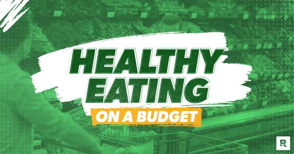 20 Ways to Eat Healthy on a Budget