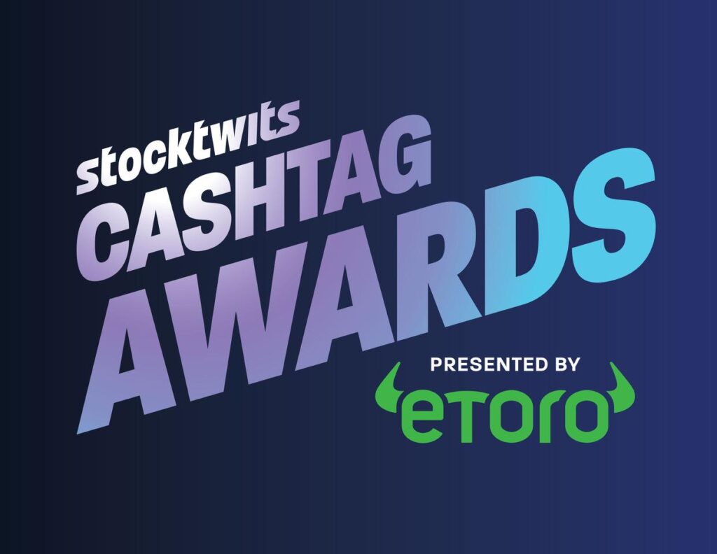 Stocktwits Announces 2025 Cashtag Awards Nominees and eToro as Title Partner