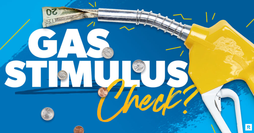 Will There Be a Gas Stimulus Check?