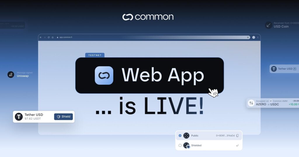 Common Launches First Privacy Web App with Subsecond Proving Times for Arbitrum and Aleph Zero EVM