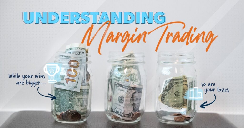 What Is Margin Trading? - Ramsey