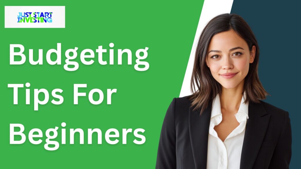 Budgeting Tips For Beginners | Step By Step Guide
