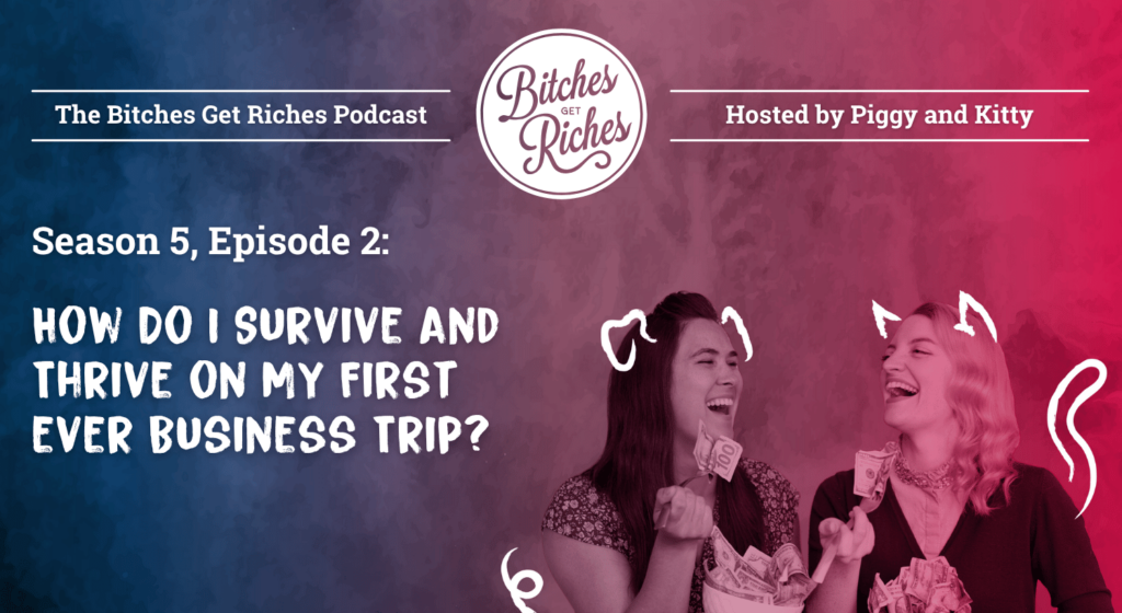 “How Do I Survive and Thrive on My First Ever Business Trip?”