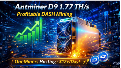 Antminer D9: Profitable DASH Mining with OneMiners Hosting