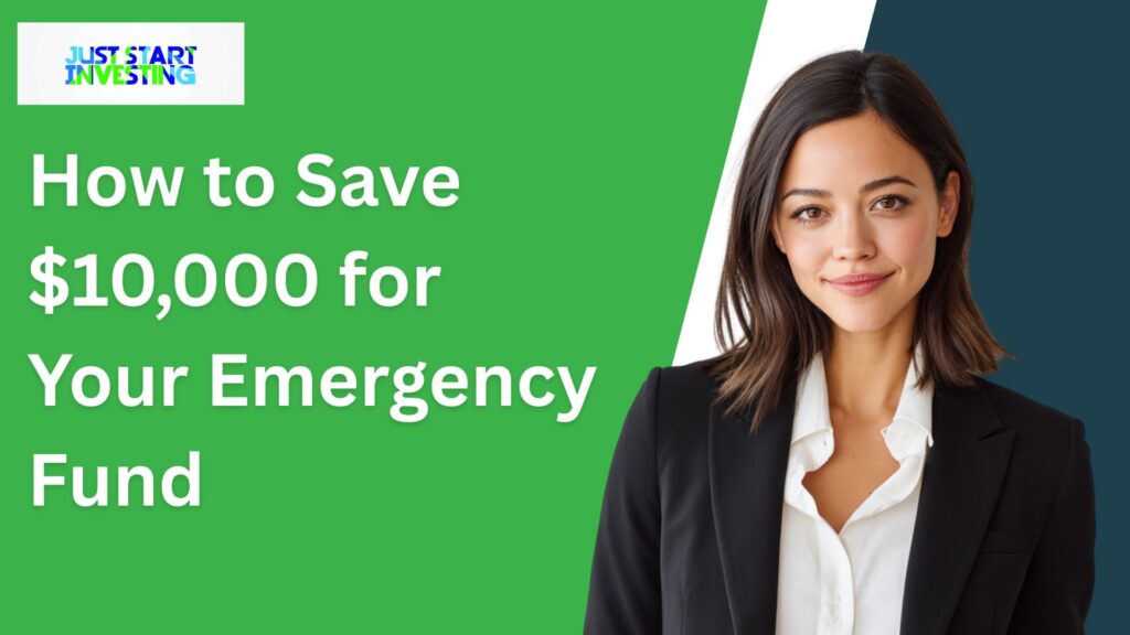 How to Save $10,000 for Your Emergency Fund