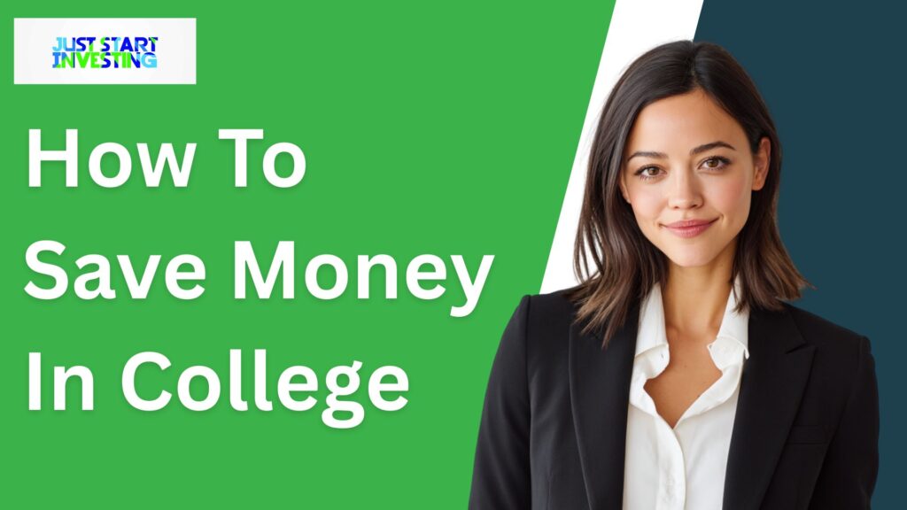 How to Save Money in College