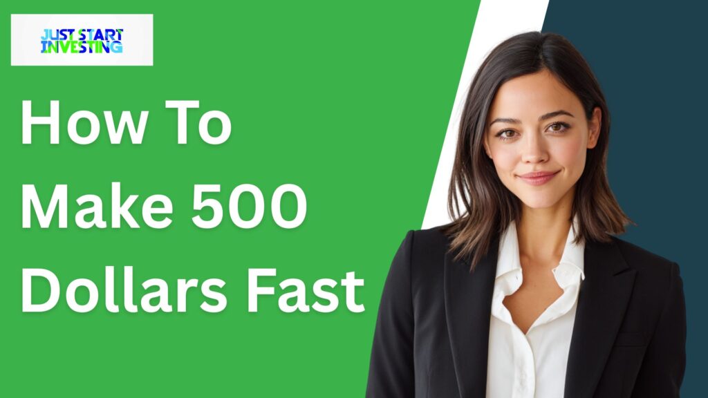 How To Make 500 Dollars Fast