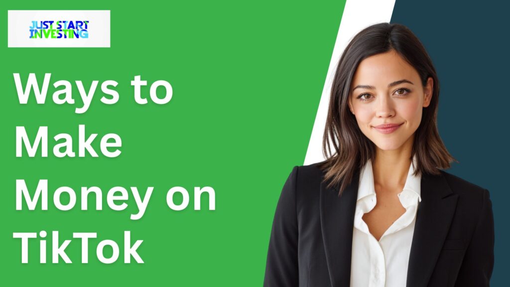 Ways to Make Money on TikTok