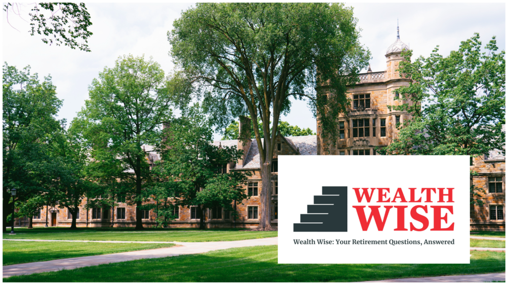 Kiplinger's "Wealth Wise" logo is superimposed on a photograph of the University of Michigan Law School Quadrangle in Ann Arbor, MI.
